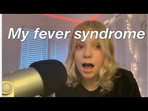 Story time ASMR | my fever syndrome