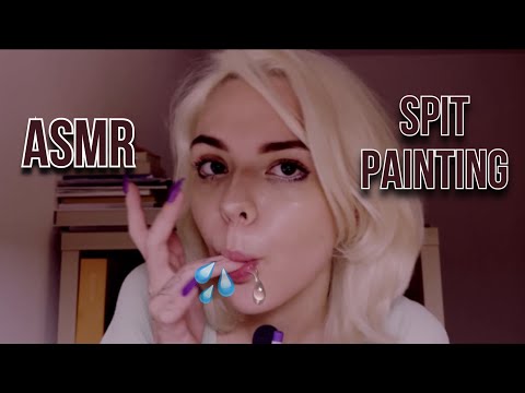 ASMR SPIT PAINTING // INTENSE MOUTH SOUNDS