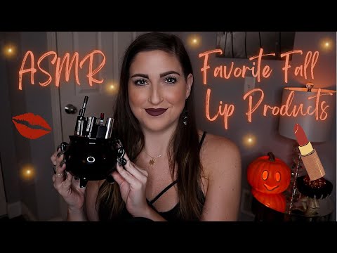 ASMR | Favorite Fall Lip Products💄