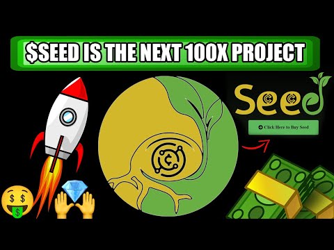 $SEED PROJECT IS THE HIGHEST PAYING AUTO-STAKING & AUTO-COMPOUNDING PROTOCOL (100% SAFE AND SECURED)