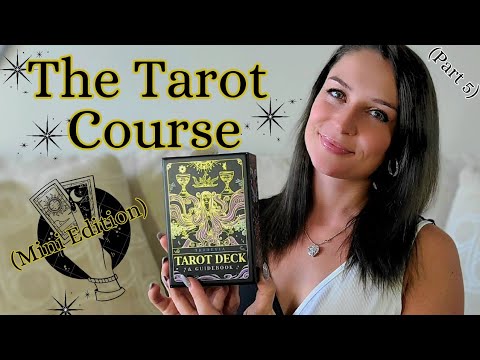 The Tarot Course Mini Edition Common Spreads & Demonstrations
