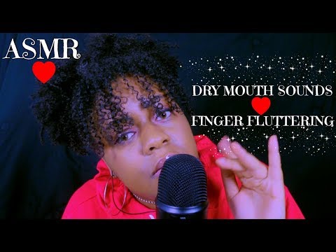 ASMR | Dry Mouth Sounds & Finger Fluttering ~♡ (EXTRA TINGLY) ♡