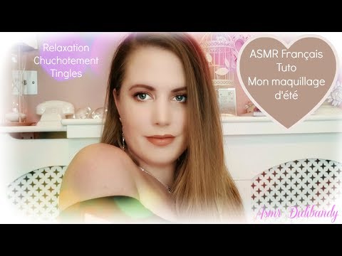 ASMR [FR] Maquillage Routine Make up | Chuchotements Détente | asmrdidibandy