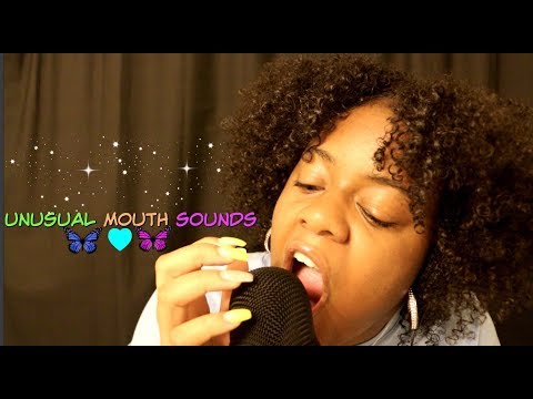 ASMR | UNUSUAL MOUTH SOUNDS | *NEW MOUTH TRIGGERS* ~