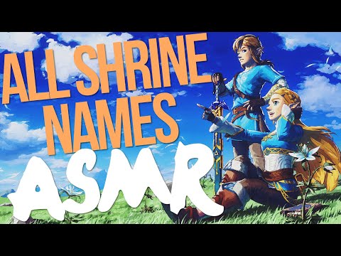 whispering every shrine name from breath of the wild (trigger words) - ASMR