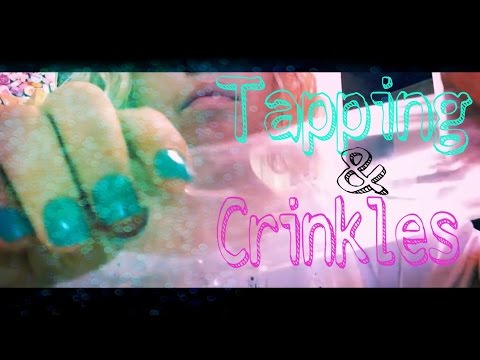 ~tapping~crinkles~sticky sounds~ASMR