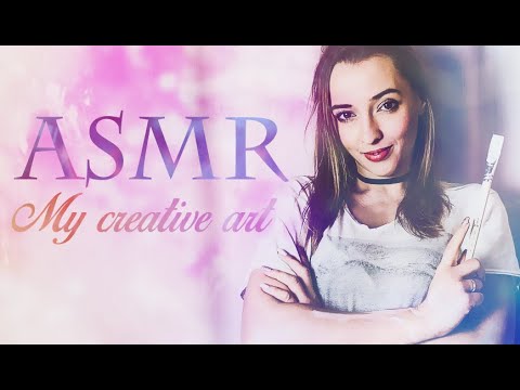 ASMR| My Creative Art