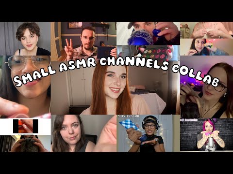 Small ASMR Channels Collab. 💛 Different Tingly Triggers.