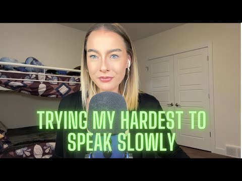 ASMR ✨ trying to whisper slower & talking about the weather
