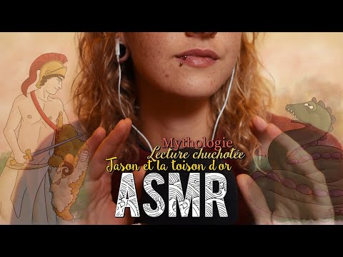 ASMR Français  ~  Jason et la toison d'or / Mythologie (Lecture chuchotée & Triggers)