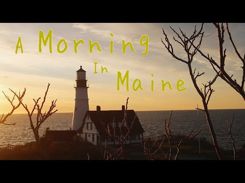 a Morning in Maine