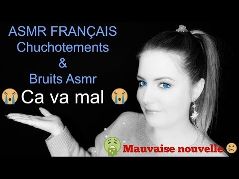 ASMR Français Ear to Ear Whisper 😭 Mauvaise Nouvelle😭 Ca va mal 🤮 asmrdidibandy