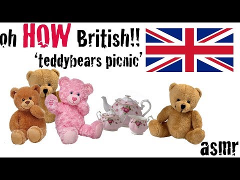 'teddy bears picnic' asmr harmless fun cute