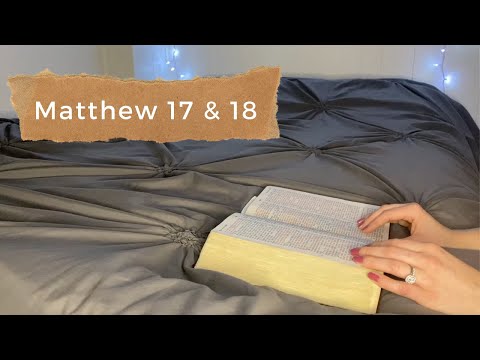 ASMR Bible Reading | Whispering Matthew 17 and 18 | KJV
