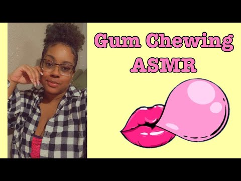 ASMR Gum Chewing