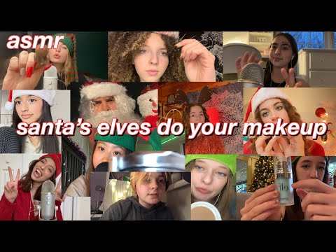 ASMR/ Santa’s elves do your makeup❤️ HUGE COLLAB!!