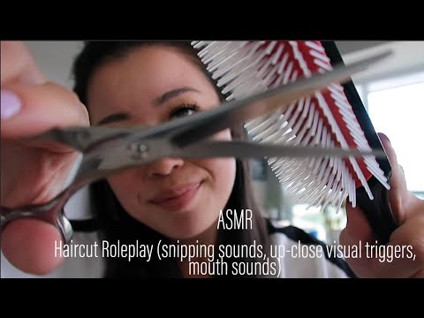 ASMR || Haircut Roleplay (Snipping Sounds, Up-Close Visual Triggers, and Mouth Sounds)