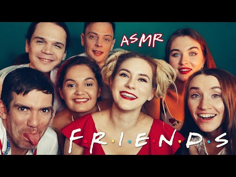 Epic ASMR with FRIENDS 🌟
