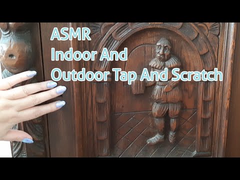 ASMR Indoor And Outdoor Tap And Scratch (Lofi)