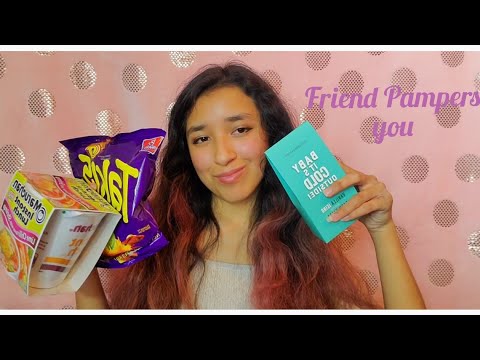 ASMR friend Pampers you