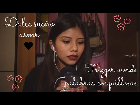 ASMR Español - palabras cosquillosas para relajarse / trigger words to help you sleep 💤