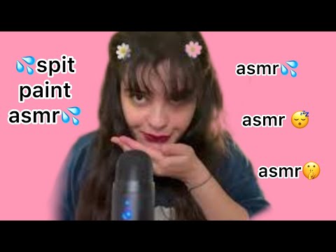 asmr spit painting  ,doing your makeup inaudible whispering ,mouth sound,hand movements