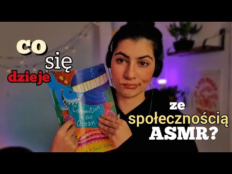 ASMR po polsku POGADANKA/STORYTIME ciekawostki ze świata ASMR 🎧