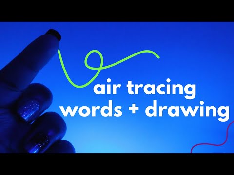 ASMR | Air Tracing Words and Drawing with Soft Whispering