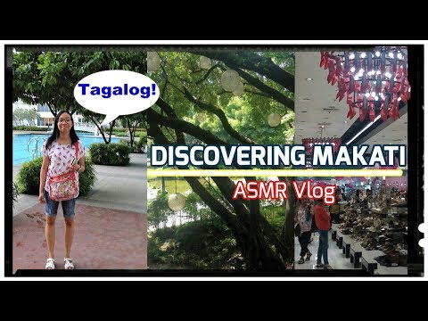 【ａｓｍｒ】 Tagalog Travel Vlog -  Discovering Makati - Glorietta Mall 🇵🇭🛍️ | Soft-Speaking & Whispering