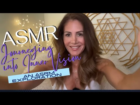 Beyond the Seen 🧘🏽‍♂️Journeying into Inner Vision - An ASMR Exploration
