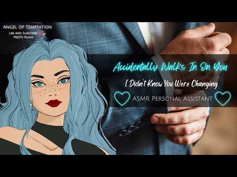 [ASMR Flirty]Personal Assistant Walks In On You Changing[spicy][you're my boss][admits feelings]