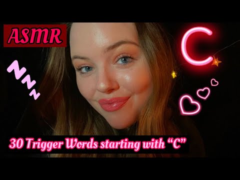 ASMR | 30 Trigger Words starting with "C"