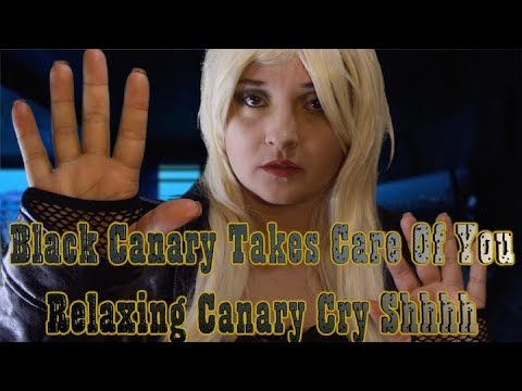 Black Canary Takes Care Of You (ASMR) Relaxing Canary Cry Shhhh [RP MONTH]