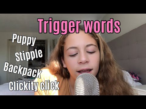 ASMR- Trigger Words- SLEEP GUARANTEED! Stipple, puppy, backpack, and more!