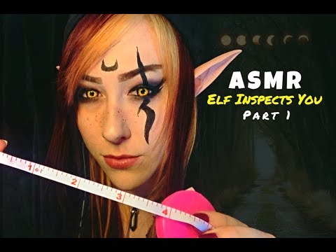 ASMR Elf Inspects You Part 1 - Collab w/ ASMR Shanny