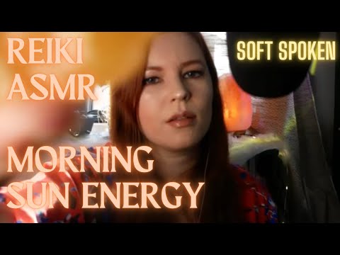 Reiki ASMR| ☀️Morning Sun Energy- Breath work, affirmations, solar energy for your day|Solar Plexus
