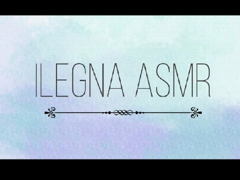 Ilegna ASMR Live Stream