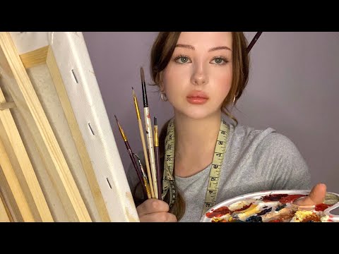 ASMR art student paints you