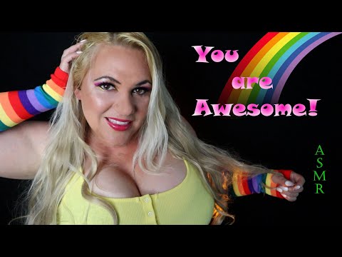 asmr you are awesome