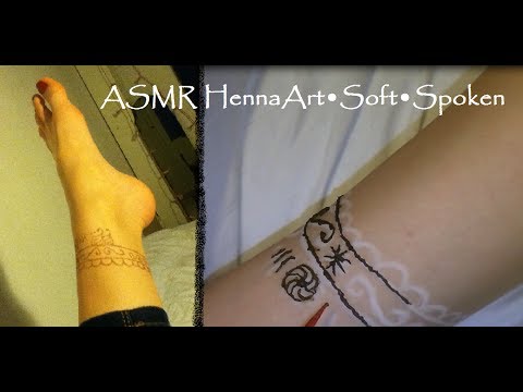 ♥ASMR♥ HennaArt•Soft•Spoken
