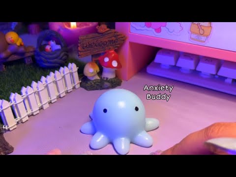 ASMR Instant RELIEF For ANXIETY Attack  Ft. ✨Squishy Anxiety-Buddy✨
