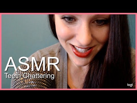 ASMR Teeth Chattering