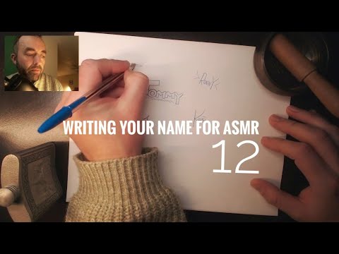 Writing your name for ASMR 12