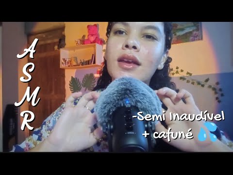ASMR Semi Inaudível + Cafuné | Semi Inaudible whispering with fluffy mic scratching 💦💤