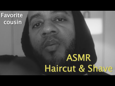 ASMR | Haircut & Shave From Your Favorite Cousin | Chatting it Up