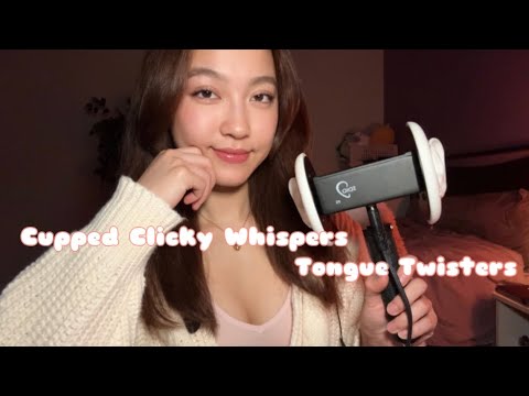 ASMR Tongue Twisters 👅 Cupped Clicky Whispers for Sleep 🛌