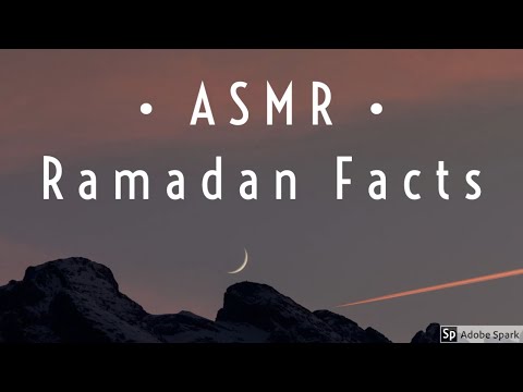 ASMR - Ramadan Facts | Fact Friday | Whispered | Mouth Sounds