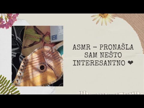 ASMR - Stare stvari (tapkanje, sviranje) ❤️