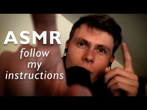ASMR – Follow My Instructions + Personal Attention