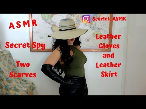 ASMR Secret Spy Leather Gloves and Skirt Sounds + 2 Scarves and Muffled Whispering